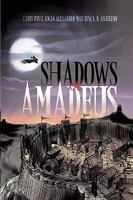 Shadows of Amadeus 1450004679 Book Cover