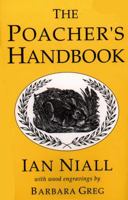 The Poacher's Handbook 1873674589 Book Cover