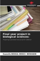Final year project in biological sciences 6208355699 Book Cover