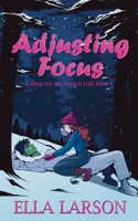 Adjusting Focus 8293831235 Book Cover