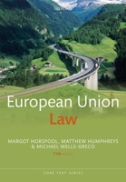 European Union Law (Core Texts Series) 0198870582 Book Cover