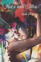 Noi e null'Altro (Italian Edition) 1660500672 Book Cover