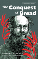 The Conquest of Bread B0DJNFG6F5 Book Cover