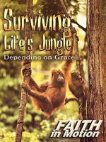 Surviving Life's Jungle: Leader Book 0687030552 Book Cover