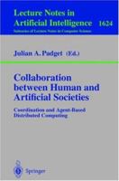 Collaboration between Human and Artificial Societies 3540669302 Book Cover