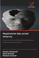 Wyjasnienie leku przed smiercia (Polish Edition) 6630157885 Book Cover