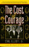 Cost of Courage, The 0385420927 Book Cover