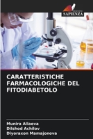 Caratteristiche Farmacologiche del Fitodiabetolo 6207407008 Book Cover