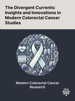 The Divergent Currents: Insights and Innovations in Modern Colorectal Cancer Studies 1022903152 Book Cover
