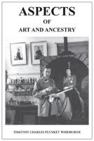 Aspects of Art and Ancestry 1786234726 Book Cover