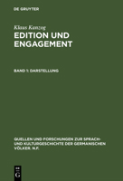 Edition und Engagement: 150 Jahre Editionsgeschichte d. Werke u. Briefe Heinrich von Kleists (Quellen und Forschungen zur Sprach- und Kulturgeschichte der germanischen Volker) 3110059789 Book Cover