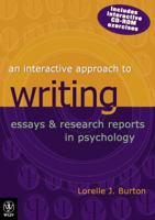 Interactive Approach to Writing Essays and Research Reports in Psychology 0470800690 Book Cover