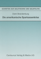 Die Amerikanische Sparkassenkrise 3890859011 Book Cover