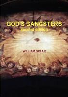 God's Gangsters, 2nd.ed. 1291032762 Book Cover
