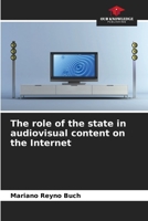 The role of the state in audiovisual content on the Internet 6206567451 Book Cover