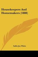 Housekeepers And Homemakers 1164676512 Book Cover