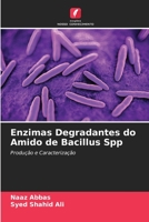 Enzimas Degradantes do Amido de Bacillus Spp 6205375516 Book Cover