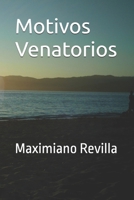Motivos Venatorios B0BXNBXYH1 Book Cover