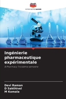 Ingénierie pharmaceutique expérimentale: B.Pharmacy Troisième semestre 6205988577 Book Cover