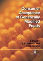 Consumer Acceptance of Genetically Modified Foods 0851997473 Book Cover