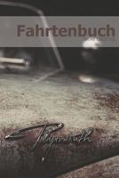 Fahrtenbuch: Fahrten, - und Tankbuch f�r mehr als 1800 Eintr�ge - Klein & Kompakt ca. A5 1074161017 Book Cover