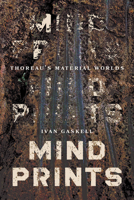 Mindprints: Thoreau's Material Worlds 022683607X Book Cover