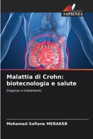 Malattia di Crohn: biotecnologia e salute (Italian Edition) 6209556515 Book Cover