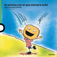 El Premio Con El Que Siempre Sone 9942193286 Book Cover