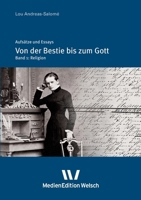 "Von der Bestie bis zum Gott": Aufsätze und Essays zur Religion (German Edition) 3937211233 Book Cover