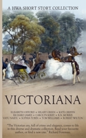 Victoriana: A HWA Short Story Collection B08DCZ6S87 Book Cover