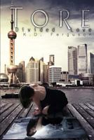 Tore: Divided Love 0692240926 Book Cover