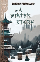 A Winter Story (Italian Edition) B0CQLMG2YF Book Cover