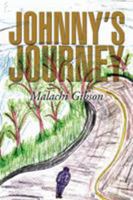 Johnny's Journey 1503553744 Book Cover