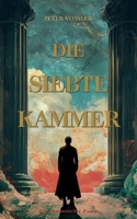 Die Siebte Kammer (German Edition) 398269180X Book Cover