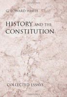 History And The Constitution 1594602816 Book Cover