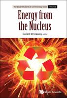Energy from the Nucleus: The Science and Engineering of Fission and Fusion 981468919X Book Cover