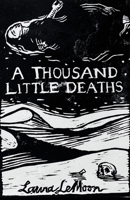 A Thousand Little Deaths 1948712598 Book Cover