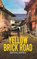 Yellow Brick Road 1645362450 Book Cover