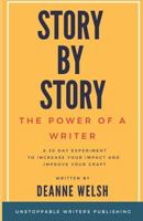 Story by Story: The Power of a Writer 1790437091 Book Cover