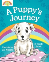 A Puppy's Journey 1527295273 Book Cover