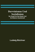 Darwinismus und Sozialismus 1523876484 Book Cover