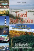 Travel North Carolina: Going Native in the Old North State 0895873370 Book Cover