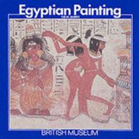 Egyptian Painting 0674241533 Book Cover