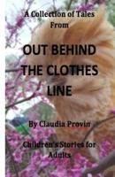 A Collection of Tales From Out Behind The Clothes Line 1973755815 Book Cover