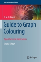 Guide to Graph Colouring: Algorithms and Applications 3030810569 Book Cover