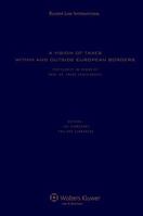 A Vision of Taxes Within and Outside European Borders 9041126406 Book Cover