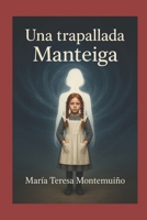 Una trapallada Manteiga B0CFCVS1ZW Book Cover