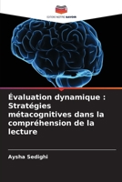 Évaluation dynamique: Stratégies métacognitives dans la compréhension de la lecture (French Edition) 6208165970 Book Cover