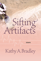 Sifting Artifacts: Essays 0881468347 Book Cover