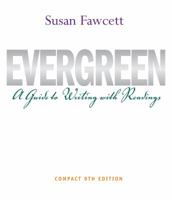 Evergreen: A Guide to Writing With Readings